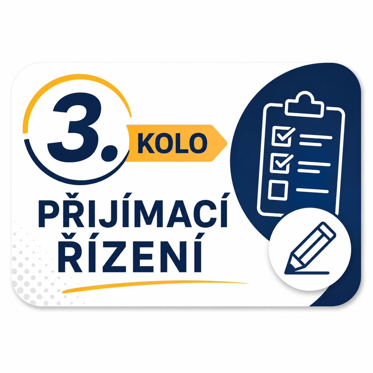 3. kolo přijímacího řízení